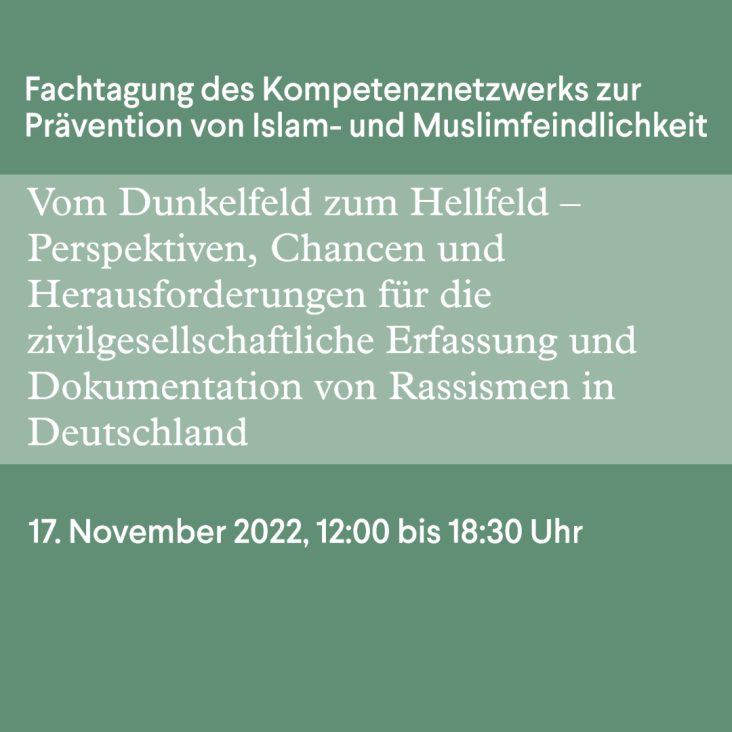 Fachtagung des Kompetenznetzwerks zur Prävention von Islam- und Muslimfeindlichkeit